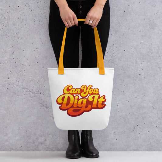 70s retro can you dig it typography in yellow orange gradient on a polyester tote bag