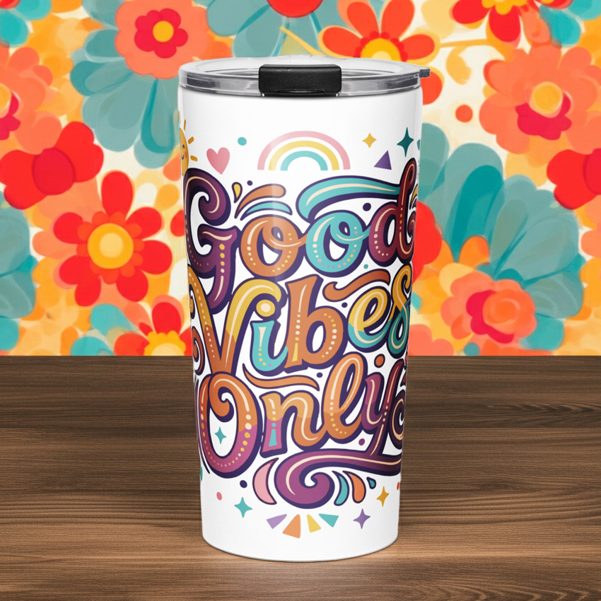 Insulated travel tumbler with 'Good Vibes Only' groovy text, rainbows, and sun illustrations in a retro 70s style.