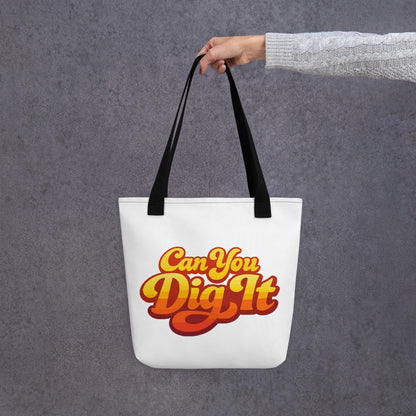 70s retro can you dig it typography in yellow orange gradient on a polyester tote bag