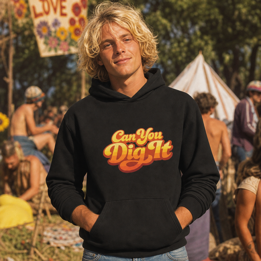 70s retro can you dig it typography in yellow orange gradient on a hoodie