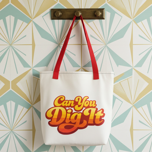 70s retro can you dig it typography in yellow orange gradient on a polyester tote bag