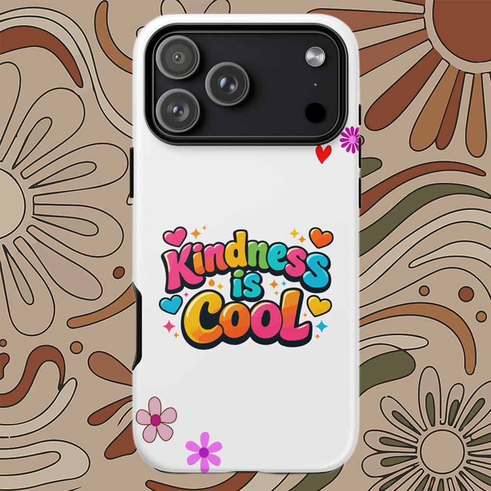 Colorful "Kindness is Cool" bubble text with bright hearts and stars on a black protective iPhone phone case.