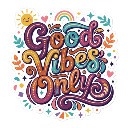 Colorful retro sticker with 'Good Vibes Only' text, rainbow, sun, and stars in a 70s psychedelic art style.