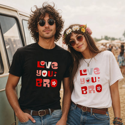 Retro "Love You Bro" Graphic - Unisex t-shirt- Far Out Goods