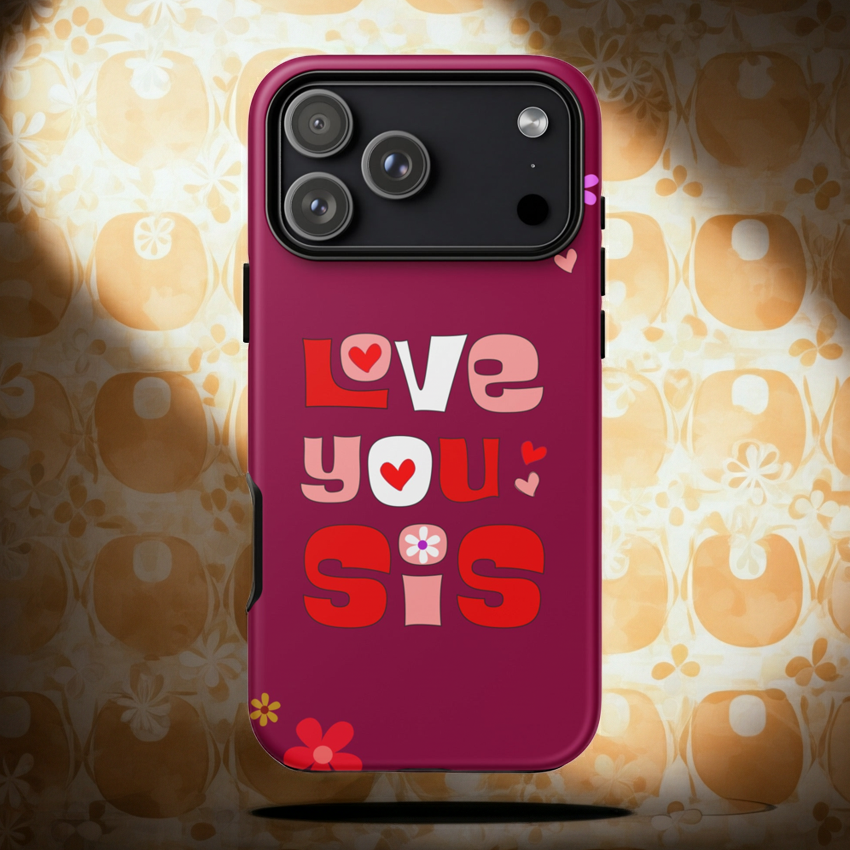 Retro "Love You Sis" - Tough Case for iPhone® - Far Out Goods