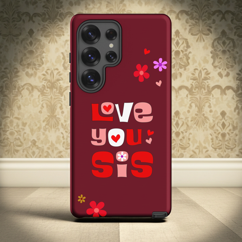Retro "Love You Sis" - Tough case for Samsung® - Far Out Goods