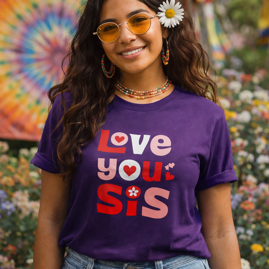 Retro "Love You Sis" - Unisex t-shirt - Far Out Goods
