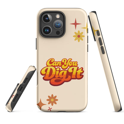 Retro 70s style typography reading Can You Dig It in sunset orange and yellow gradient on a black iPhone case.