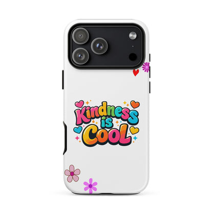 Colorful "Kindness is Cool" bubble text with bright hearts and stars on a black protective iPhone phone case.