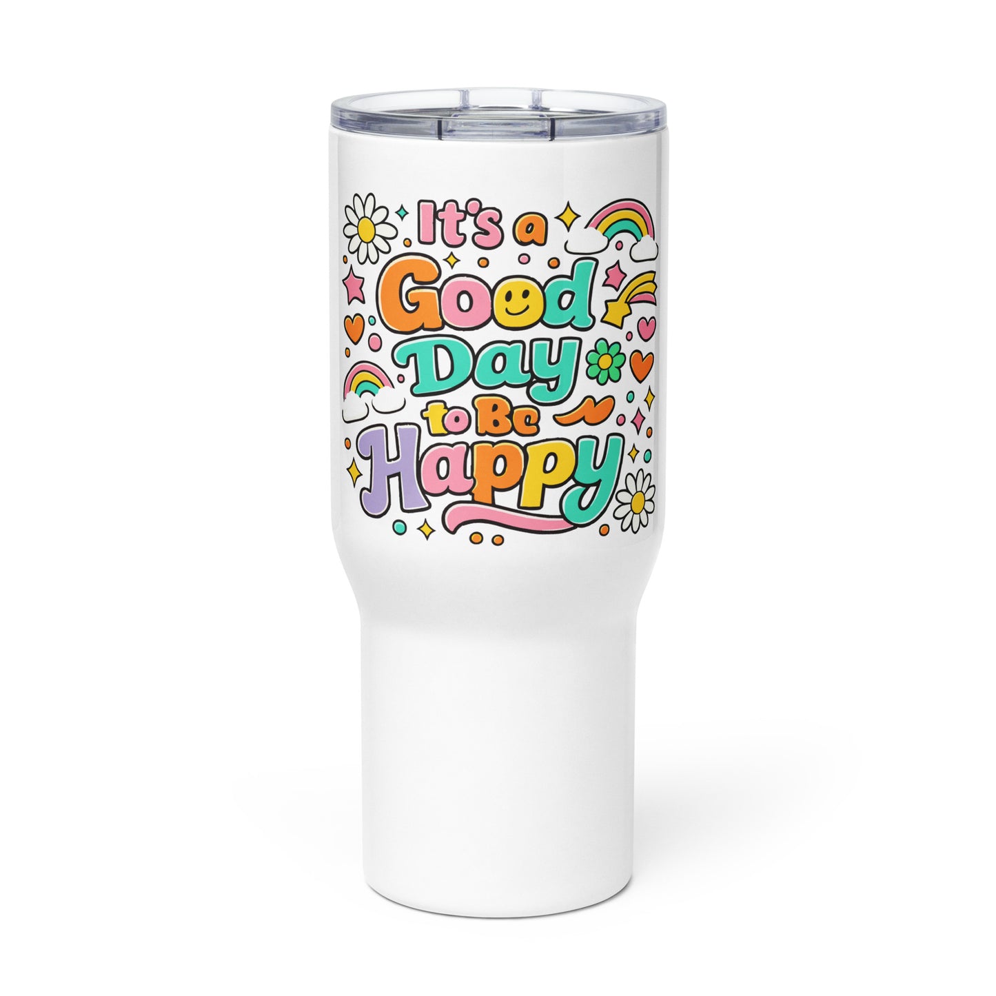 70s travel tumbler design featuring "It's a Good Day to Be Happy" with rainbows and daisies on black background.