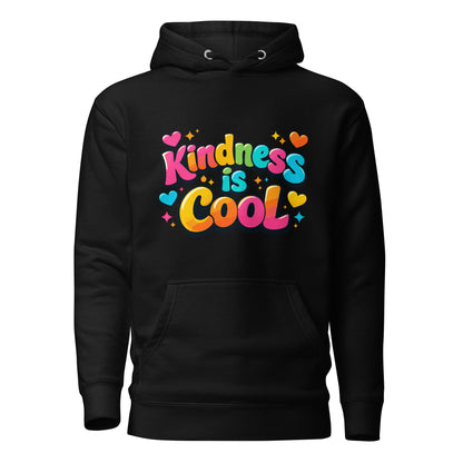 Colorful "Kindness is Cool" design in bubble letters with hearts and stars, printed on a high-quality hoodie.