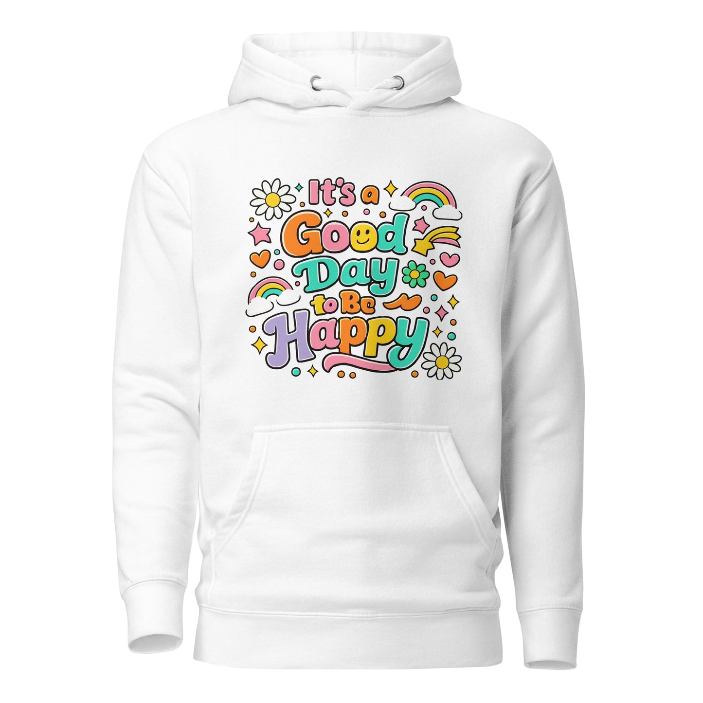 Colorful retro typography reading It’s a Good Day to Be Happy with rainbows and daisies on a black hoodie.